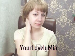 YourLovelyMia