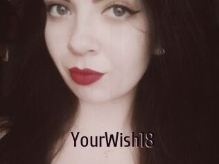 YourWish18