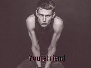 YoureFriend