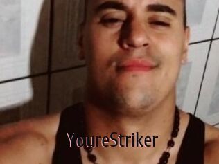 YoureStriker