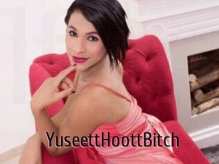 YuseettHoottBitch