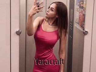 Yaracraft