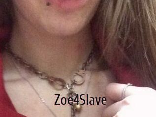 Zoe4Slave