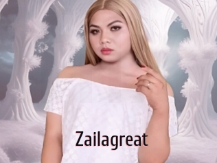 Zailagreat